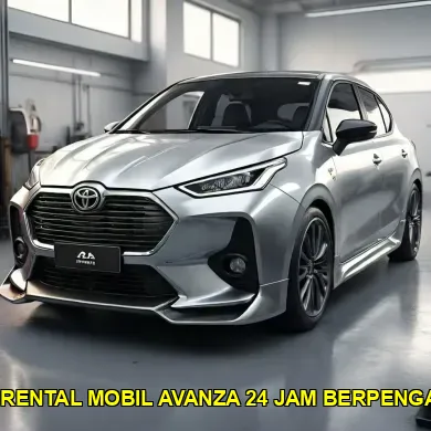 harga rental mobil avanza 24 jam berpengalaman